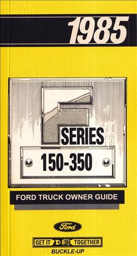 1985 ford pickup truck owners - 1985,