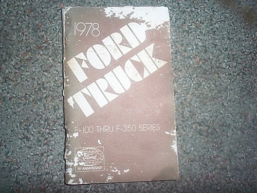 1978 ford pickup - pickup, truck